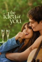 The Idea of You – Sen İhtimali