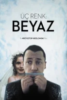 Three Colors: White – Üç Renk: Beyaz