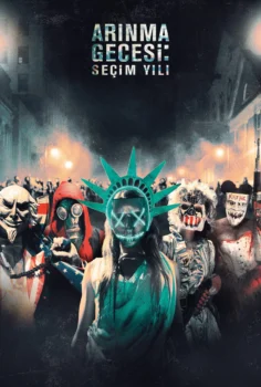 The Purge: Election Year – Arınma Gecesi: Seçim Yılı