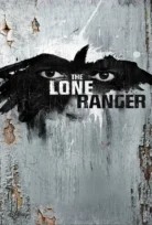 The Lone Ranger – Maskeli Süvari